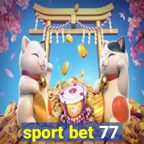 sport bet 77